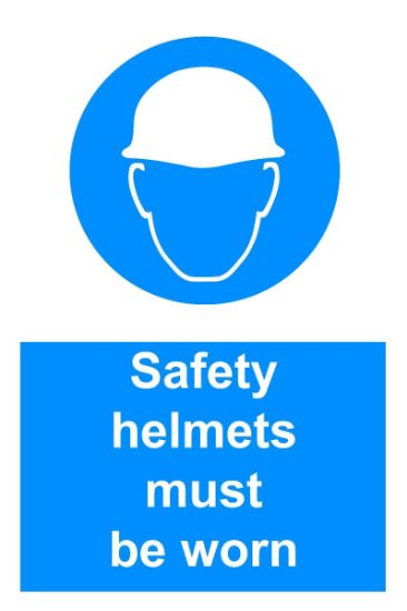 Picture of Safety Helmets Must Be Worn 
