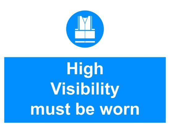 Picture of High Visibility Must Be Worn