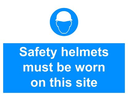 Picture of Safety Helmets Must Be Worn On This Site