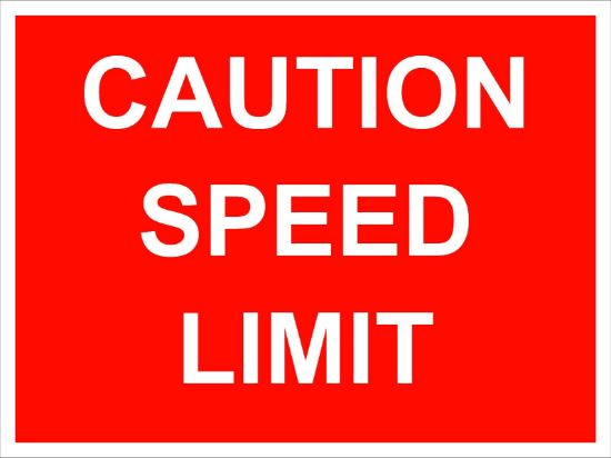 Picture of Caution Speed Limit