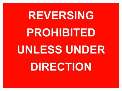 Picture of Reversing Prohibited Unless Under Direction