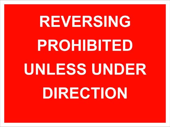 Picture of Reversing Prohibited Unless Under Direction