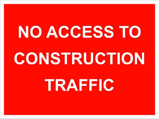 Picture of No Access To Construction Traffic