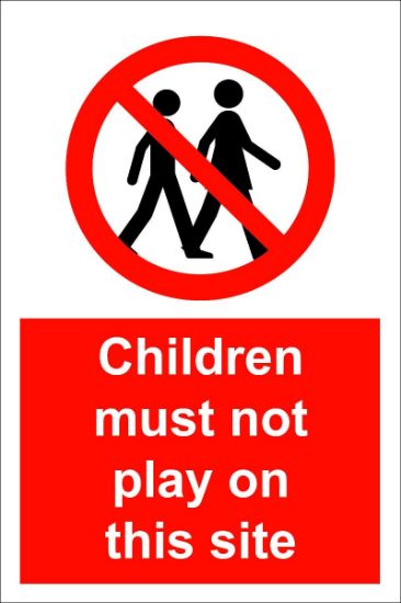 Picture of Children Must Not Play On This Site