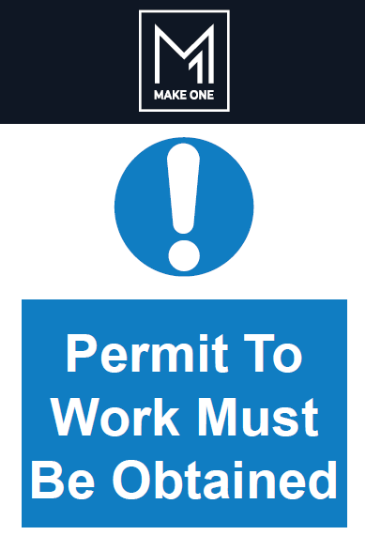 Picture of Permit To Work Must Be Obtained
