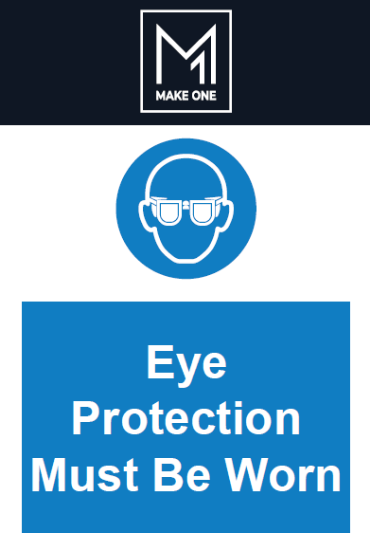 Picture of Eye Protection Must Be Worn