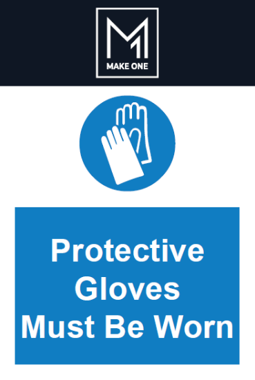 Picture of Protective Gloves Must Be Worn