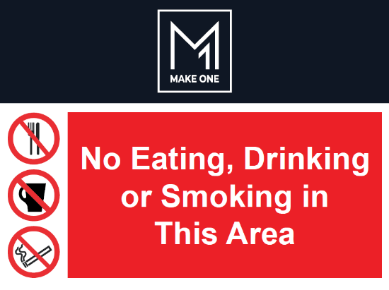 Picture of No Eating, Drinking Or Smoking In This Area Signs