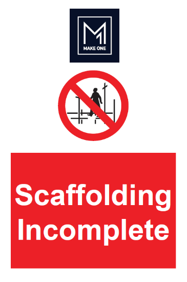 Picture of Scaffold Incomplete Signs