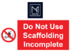 Picture of Scaffold Incomplete Signs