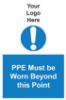 Picture of PPE Must Be Worn Beyond This Point 