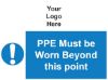 Picture of PPE Must Be Worn Beyond This Point 