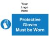 Picture of Protective Gloves Must Be Worn 