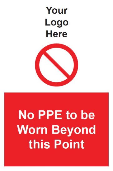 Picture of No PPE to be Worn Beyond this Point 