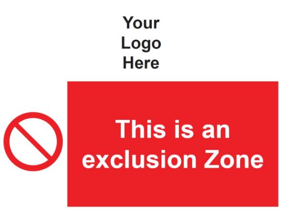 Picture of This is an Exclusion Zone 