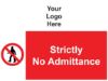 Picture of Strictly No Admittance