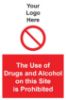 Picture of The Use of Drugs and Alcohol on this Site is Prohibited