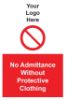 Picture of No Admittance without Protective Clothing