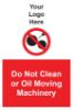 Picture of Do Not Clean or Oil Moving Machinery