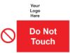 Picture of Do Not Touch