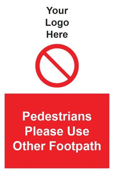 Picture of Pedestrians Please Use Other Footpath 