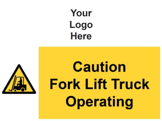 Picture of Caution Fork Lift Truck Operating 