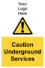 Picture of Caution Underground Services 