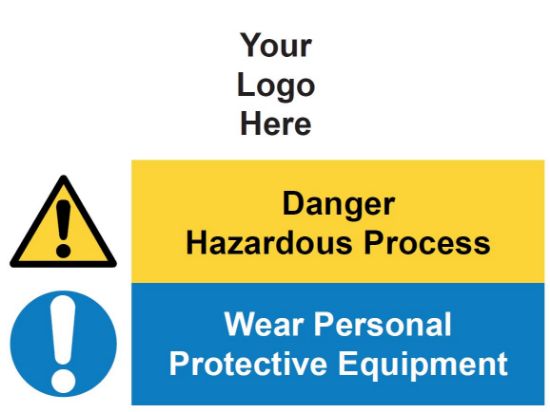 Picture of Danger Hazardous Process - Wear PPE 