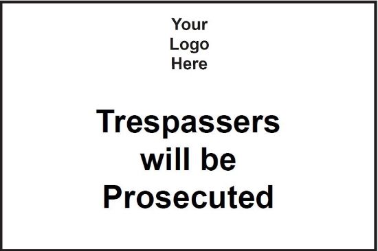 Picture of Trespassers will be Prosecuted